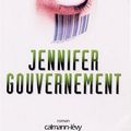 Cover Art for 9782702134962, Jennifer Gouvernement (French Edition) by Max Barry