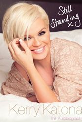 Cover Art for 9781409127406, Still Standing by Kerry Katona