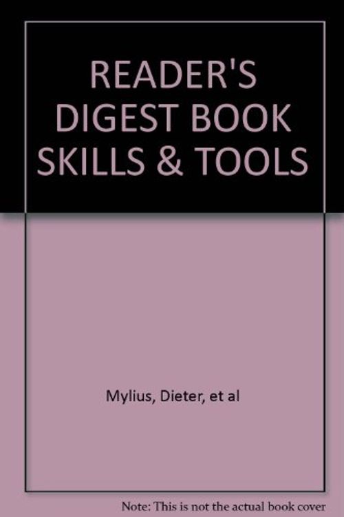 Cover Art for 9780864388568, READER'S DIGEST BOOK SKILLS & TOOLS by Nellie Hilton