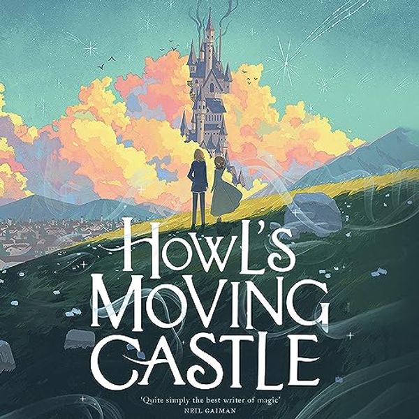 Cover Art for B082MT1P13, Howl’s Moving Castle by Diana Wynne Jones