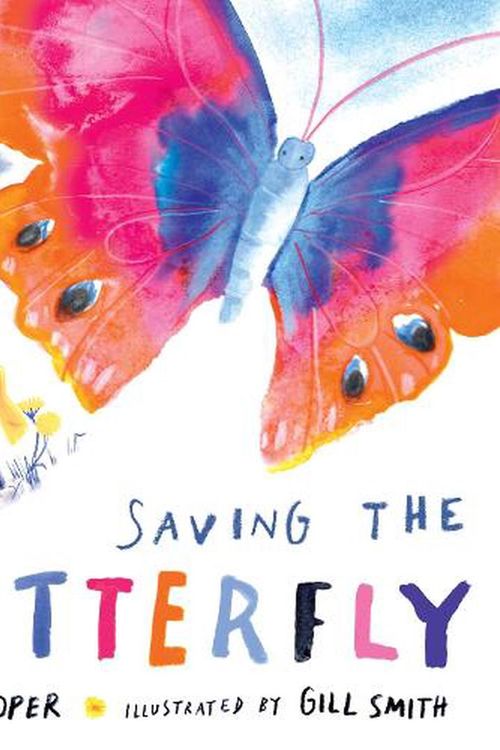 Cover Art for 9781406397208, Saving the Butterfly: A story about refugees: 1 by Helen Cooper