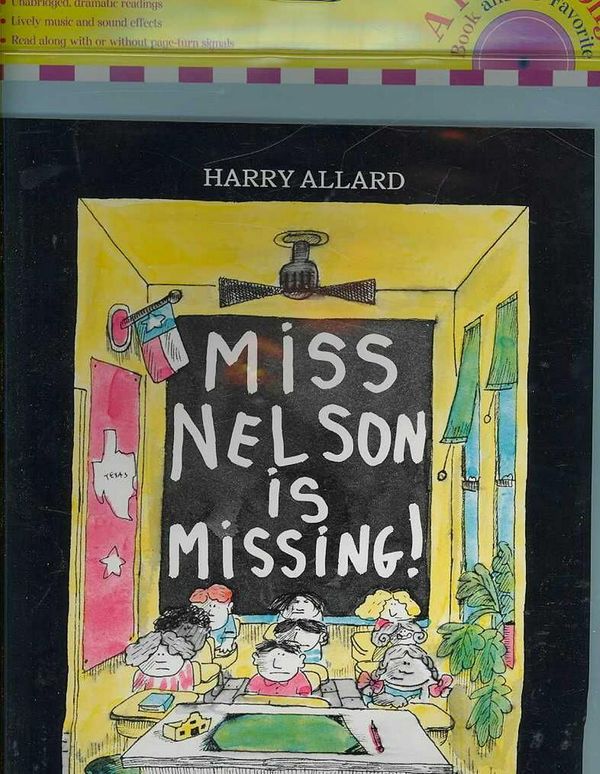 Cover Art for 9780618852819, Miss Nelson Is Missing! by Allard Harry, Jr.