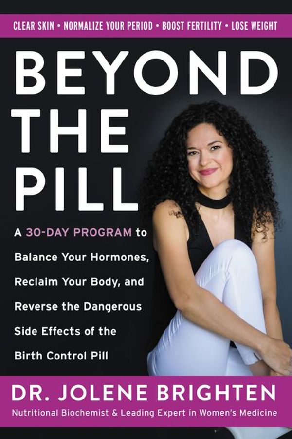 Cover Art for 9780062847119, Ditch the Pill by Jolene Brighten