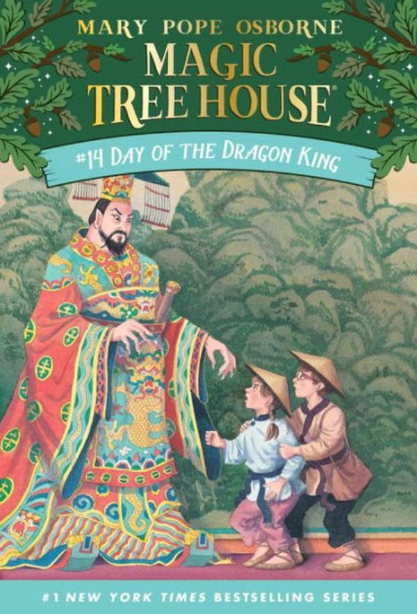 Cover Art for 9780375894718, Magic Tree House #14: Day of the Dragon King by Mary Pope Osborne, Salvatore Murdocca