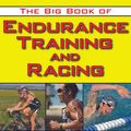 Cover Art for 4170000000317, The Big Book of Endurance Training and Racing by Philip Maffetone