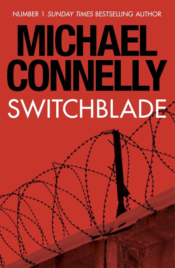 Cover Art for 9781409152828, Switchblade by Michael Connelly