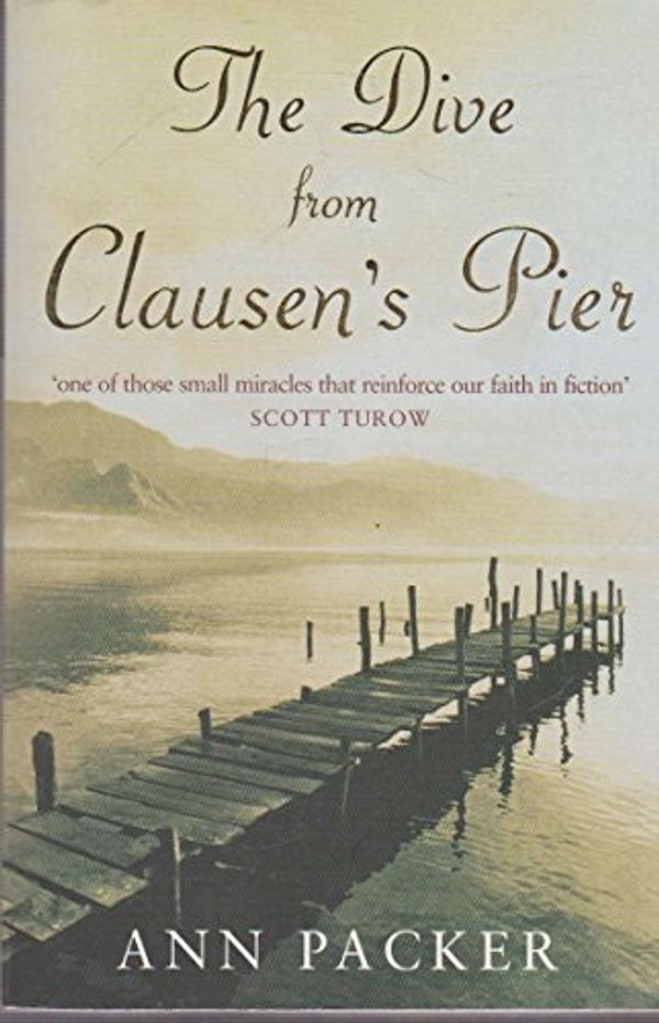 Cover Art for 9780749933630, The Dive from Clausen's Pier by Ann Packer