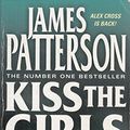 Cover Art for 9780007874972, Kiss the Girls by James Patterson