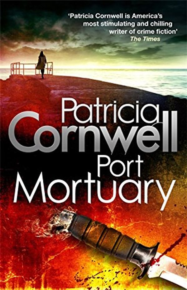 Cover Art for 9781408702338, Port Mortuary by Patricia Cornwell