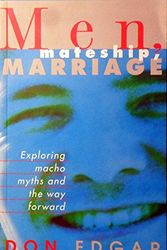 Cover Art for 9780732257163, Men, Mateship, Marriage by Don Edgar