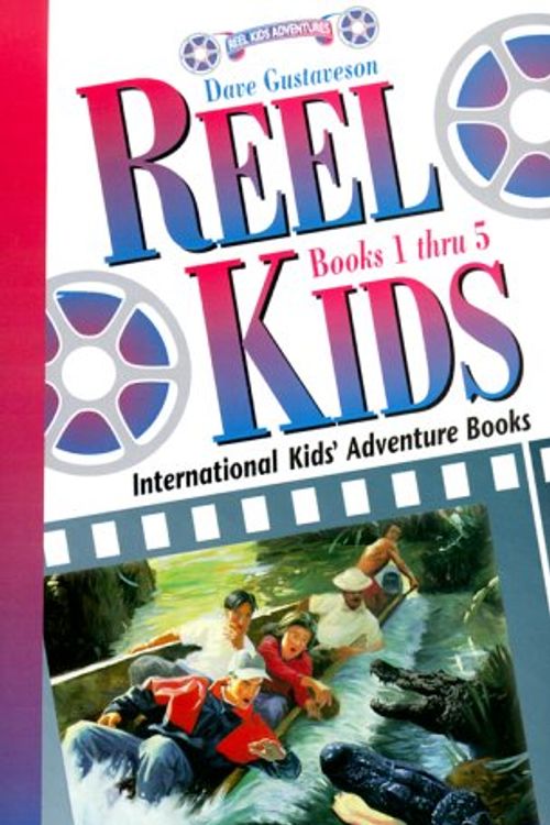 Cover Art for 9780927545990, Reel Kids Gift Set 1-5 (Reel Kids Adventures) (Reel Kids Adventures Series, 1-5) by Dave Gustaveson