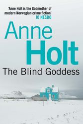 Cover Art for 9780857892256, Blind Goddess (Hanne Wilhelmsen 1) by Anne Holt