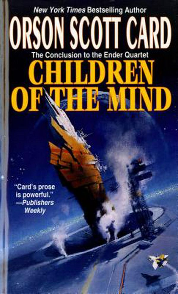Cover Art for 9780812522396, Children of the Mind by Orson Scott Card