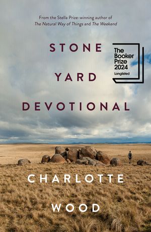 Cover Art for 9781761069499, Stone Yard Devotional by Charlotte Wood