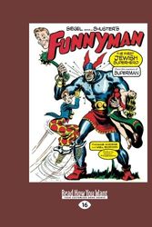 Cover Art for 9781459610415, Siegel and Shuster's Funnyman (1 Volume Set) by Mel Gordon