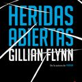 Cover Art for 9788417125721, Heridas Abiertas / Sharp Objects by Gillian Flynn