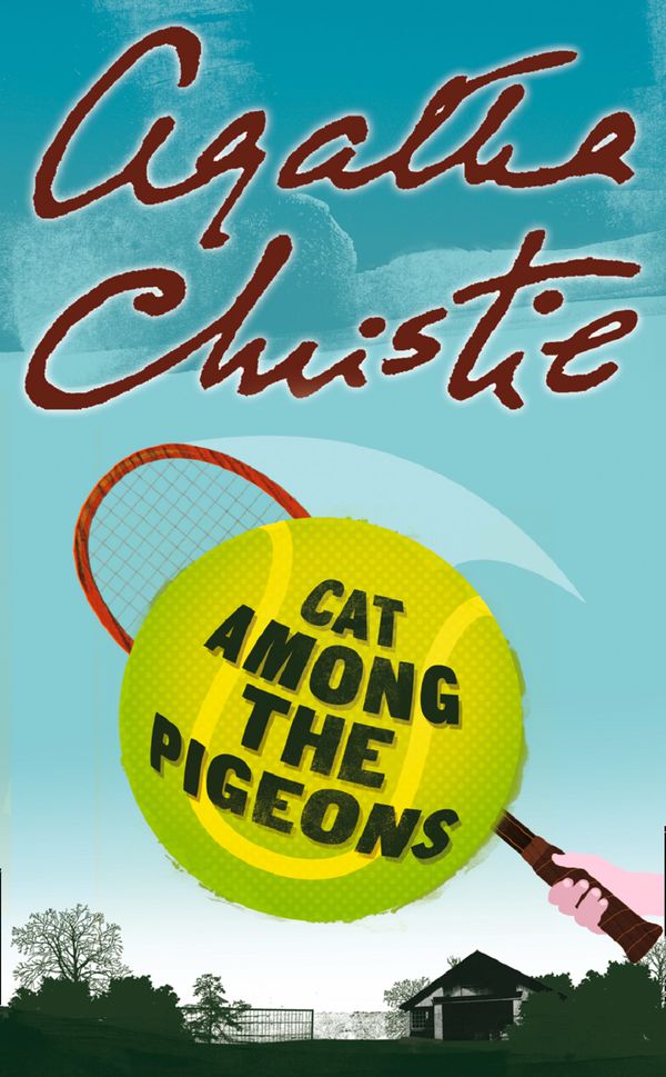 Cover Art for 9780008255749, Cat Among the Pigeons by Agatha Christie