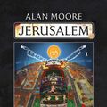 Cover Art for 1230001338409, Jerusalem by Alan Moore