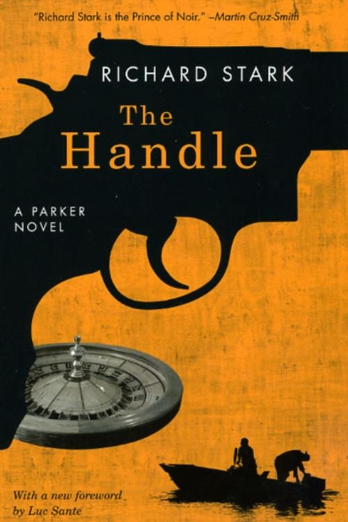 Cover Art for 9780226771069, The Handle by Richard Stark