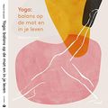 Cover Art for 9789401304689, YOGA A MANUAL CO ED NETHERLANDS by Naomi Annand