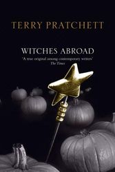 Cover Art for B00BW92A38, Witches Abroad: (Discworld Novel 12) (Discworld Novels) by Pratchett, Terry on 01/08/2005 New edition by Terry Pratchett