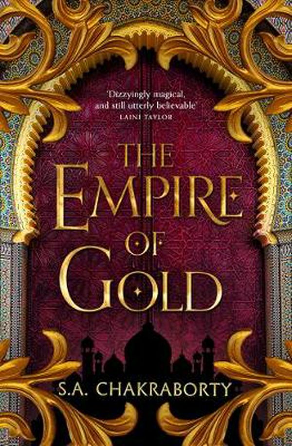 Cover Art for 9780008239497, The Empire of Gold by S. A. Chakraborty