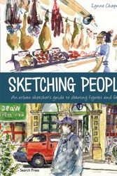 Cover Art for 9781782213857, Sketching People: An Urban Sketcher's Guide to Drawing Figures and Faces by Lynne Chapman