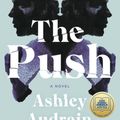 Cover Art for 9781984881663, The Push: A Novel by Ashley Audrain