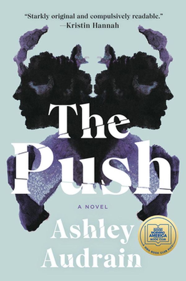 Cover Art for 9781984881663, The Push: A Novel by Ashley Audrain