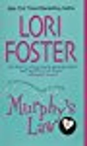 Cover Art for 9780739473788, Murphy's Law (Law, 2) by Lori Foster