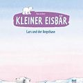 Cover Art for 9783314102301, Kleiner Eisbär - Lars und der Angsthase by Beer, Hans De