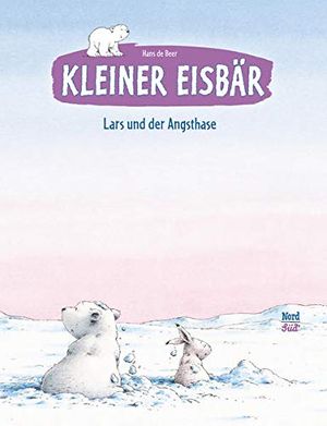 Cover Art for 9783314102301, Kleiner Eisbär - Lars und der Angsthase by Beer, Hans De