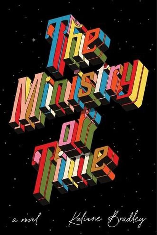 Cover Art for 9781668045145, The Ministry of Time by Kaliane Bradley
