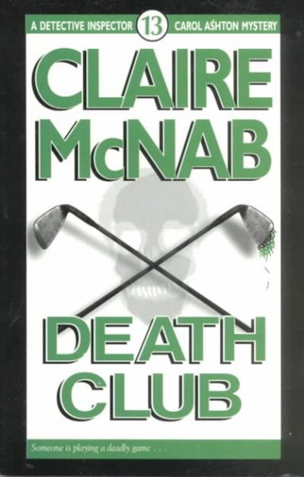 Cover Art for 9781562802677, Death Club by Claire McNab