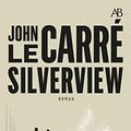 Cover Art for 9789100199715, Silverview by John le Carré