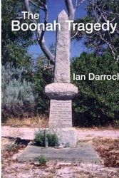 Cover Art for 9780864451699, The Boonah Tragedy by Ian Darroch