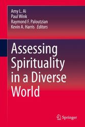 Cover Art for 9783030521394, Assessing Spirituality in a Diverse World by Amy L. Ai