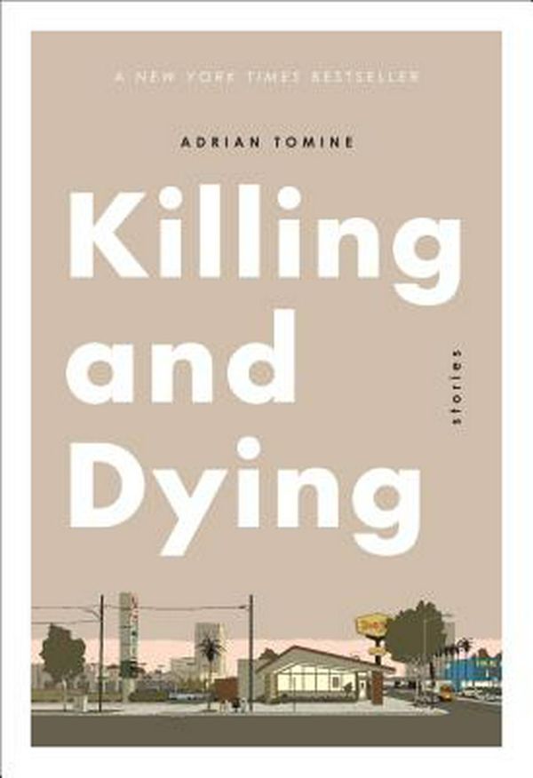 Cover Art for 9781770463097, Killing and Dying by Adrian Tomine