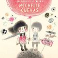 Cover Art for 9788496886544, Confesiones de Un Amigo Imaginario by Michelle Cuevas