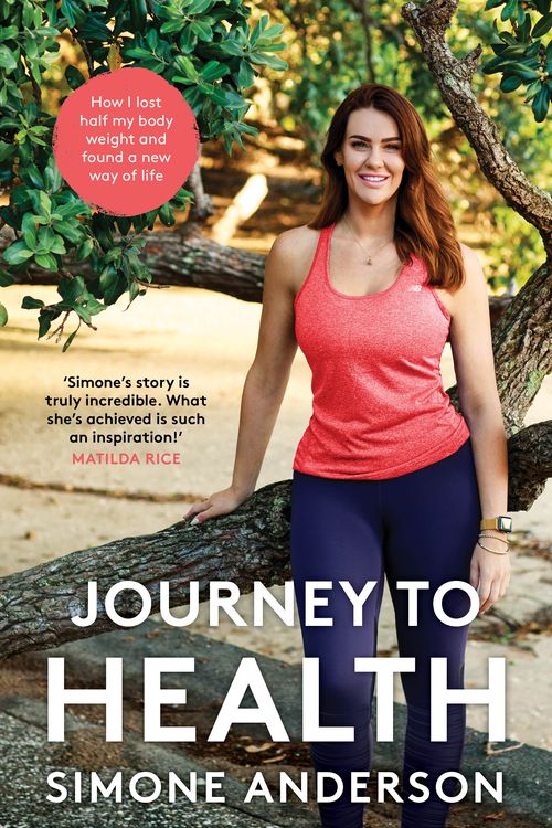 Cover Art for 9781760633547, Journey to Health by Simone Anderson