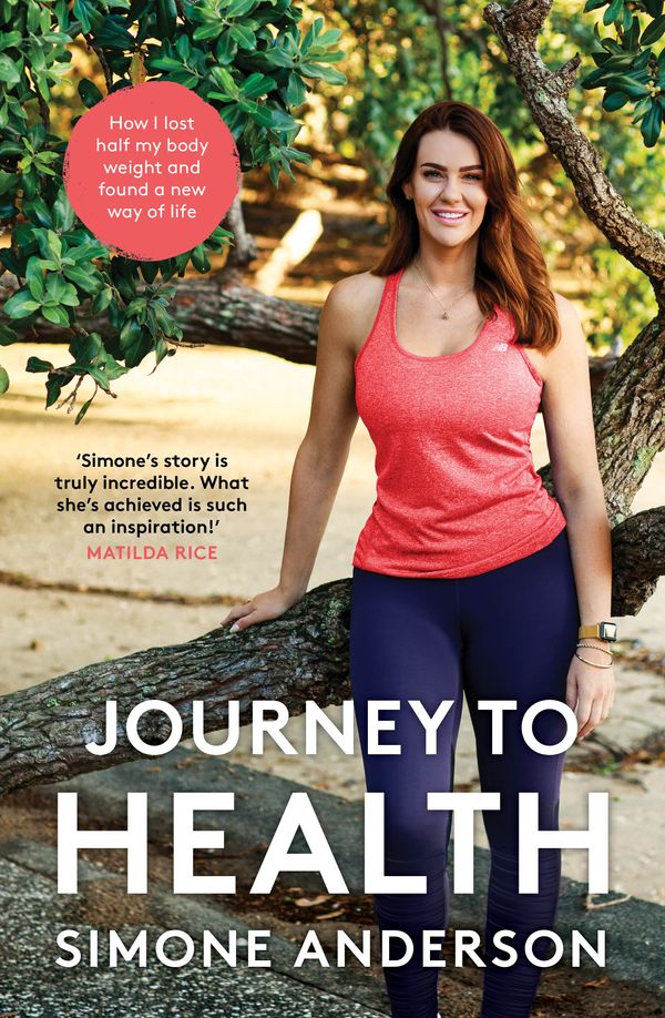 Cover Art for 9781760633547, Journey to Health by Simone Anderson