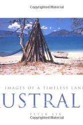 Cover Art for 9781876585037, Australian Images of a Timeless Land by Peter Lik