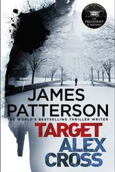 Cover Art for 9781780895178, Target: Alex Cross: (Alex Cross 26) by James Patterson