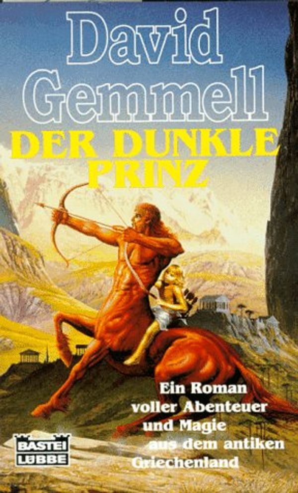 Cover Art for 9783404202928, Der dunkle Prinz by David Gemmell
