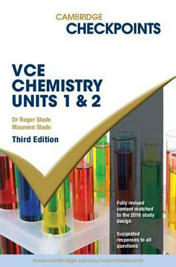Cover Art for 9781316502648, Cambridge Checkpoints VCE Chemistry Units 1 and 2Cambridge Checkpoints by Roger Slade