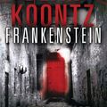 Cover Art for B00B5S5EC0, Die tote Stadt: Frankenstein 5: Roman (German Edition) by Dean Koontz