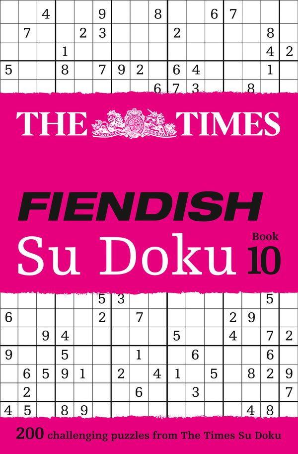 Cover Art for 9780008173807, The Times Fiendish Su Doku Book 10 (Times Mind Games) by The Times Mind Games