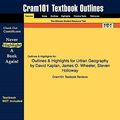 Cover Art for 9781616986506, Outlines & Highlights for Urban Geography by David Kaplan, J by Cram101 Textboo, Reviews