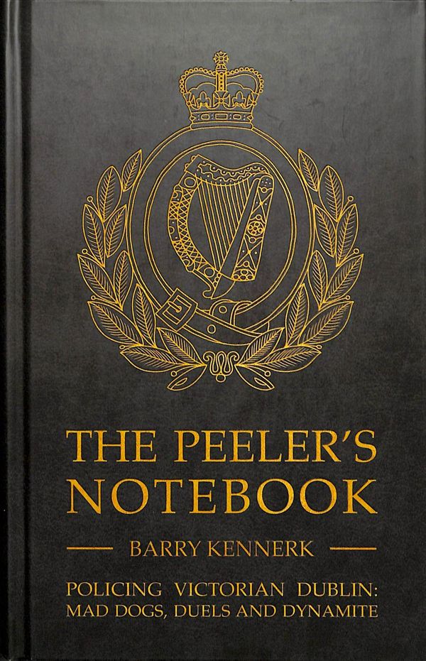 Cover Art for 9781781177099, Peelers Notebook by Barry Kennerk