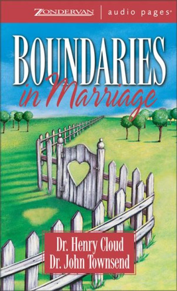 Cover Art for 9780310225492, Boundaries in Marriage by Cloud Ph.D., Dr. Henry, Dr. John Townsend